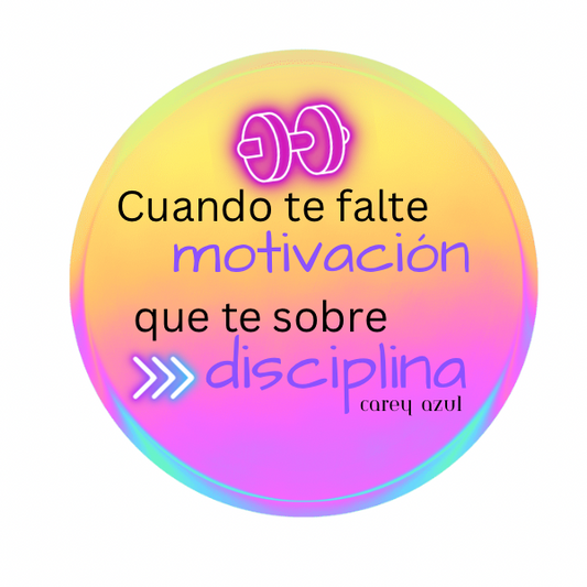 Que te sobre Disciplina